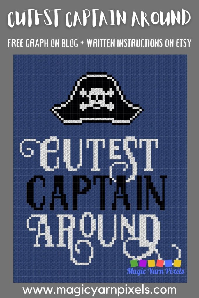 MAIN BLOG PIN - Cutest Captain Around by Magic Yarn Pixels