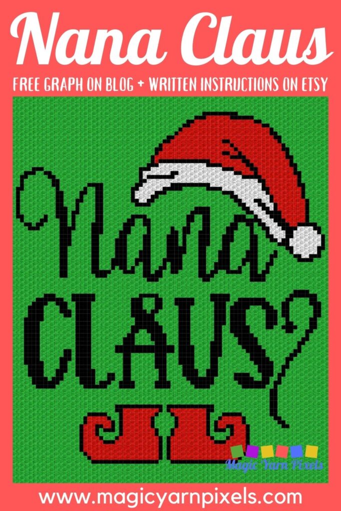 MAIN BLOG PIN - Nana Claus Free Graph Crochet Pattern | Magic Yarn Pixels