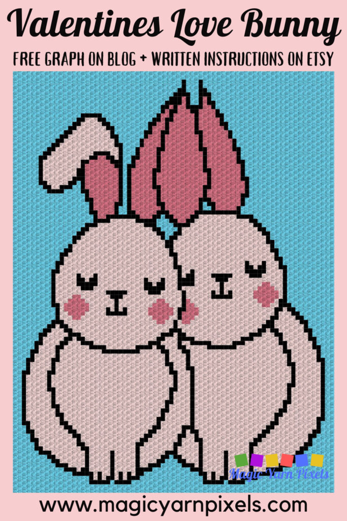 MAIN BLOG PIN - Valentines Love Bunny | Magic Yarn Pixels