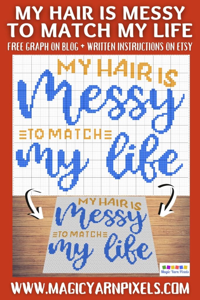 MAIN BLOG PIN - My Hair Is Messy To Match My Life Magic Yarn Pixels