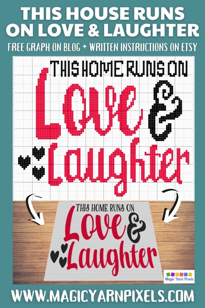 MAIN BLOG PIN - This House Runs On Love & Laughter Magic Yarn Pixels
