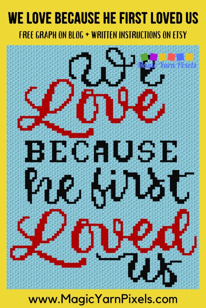 MAIN BLOG PIN - We Love Because He First Loved Us