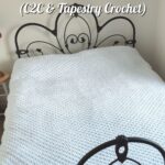 MAIN BLOG PIN - Free Blanket Size & Yarn Calculators (C2C & Tapestry Crochet) - Magic Yarn Pixels