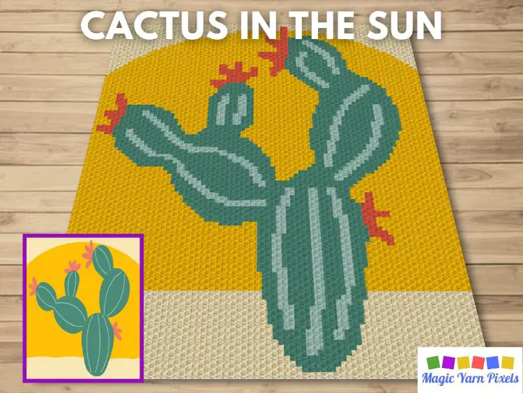 BLOG PREVIEW POSTER - Cactus In The Sun - Magic Yarn Pixels