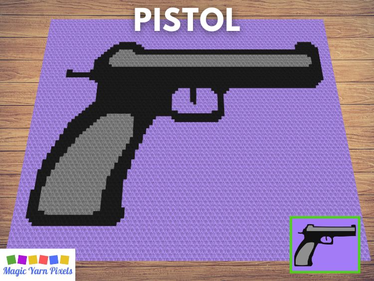 BLOG PREVIEW POSTER - Pistol - Magic Yarn Pixels