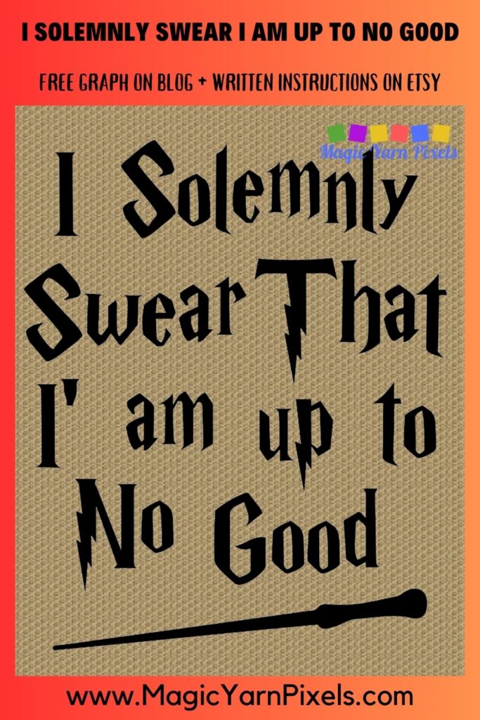 MAIN BLOG PIN - I Solemnly Swear I am Up To No Good - Magic Yarn Pixels