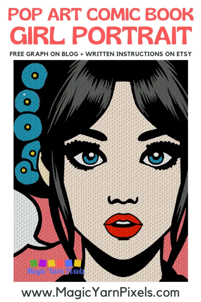 FREE IMAGES PIN 2 - Pop Art Comic Book Girl Portrait Free C2C Graph Blanket Pattern on Magic Yarn Pixels