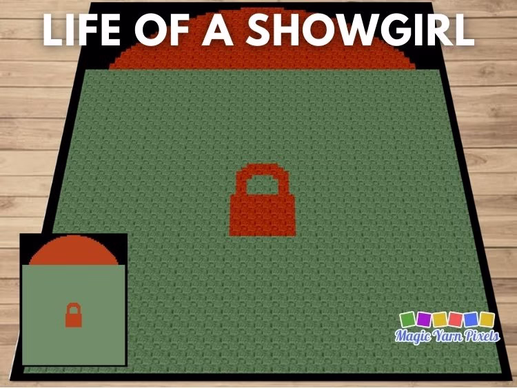 The Life Of A Showgirl - Free C2C Crochet Pattern by Magic Yarn Pixels