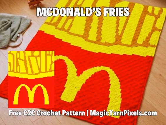 A corner-to-corner (C2C) crochet blanket featuring a pixel art design of McDonald's french fries in a red box with the iconic yellow golden arches logo. The image includes text overlay that reads "MCDONALD'S FRIES" and "Free C2C Crochet Pattern | MagicYarnPixels.com," alongside a smaller thumbnail diagram of the pattern grid. Original Design by Ariana of MagicYarnPixels.