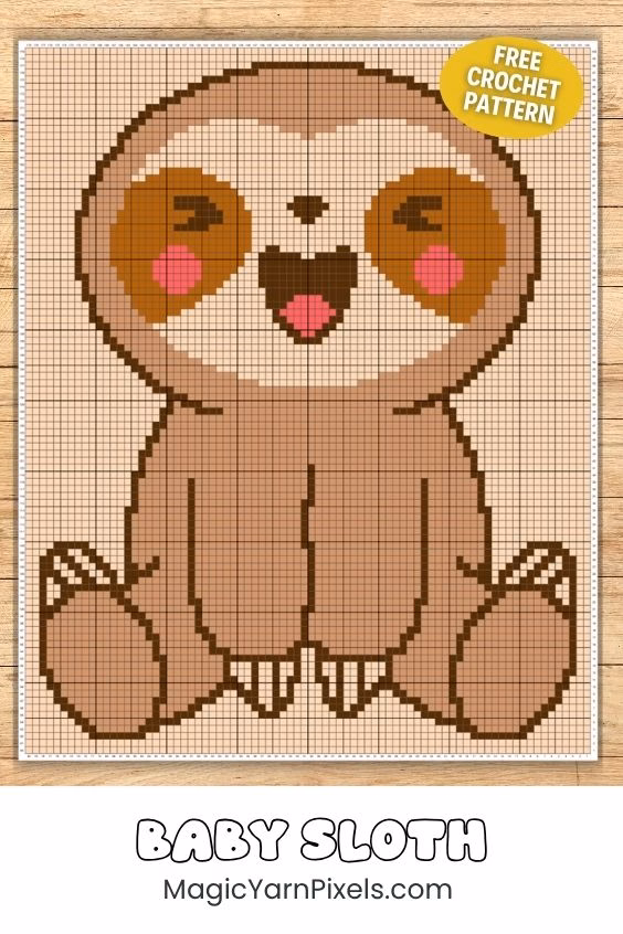 A grid graph pattern for a corner-to-corner (C2C) crochet blanket showing a smiling baby sloth pixel design on a wooden background. A yellow badge reads "FREE CROCHET PATTERN" and text below reads "BABY SLOTH" and "MagicYarnPixels.com". Original design by Ariana of MagicYarnPixels.