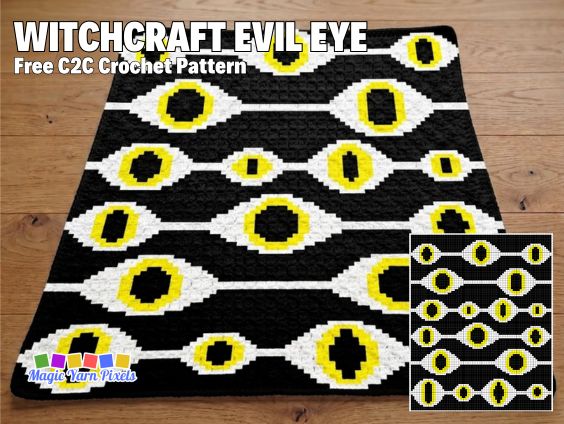 Witchcraft Evil Eye C2C crochet blanket with repeating white and yellow evil eyes on a black background. Free evil eye crochet pattern by MagicYarnPixels. Original design by Ariana of MagicYarnPixels.
